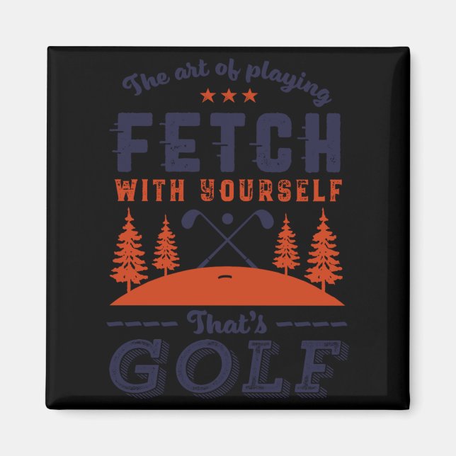 Aimant Citation drôle de golfeur pour les golfeurs aiment (Devant)
