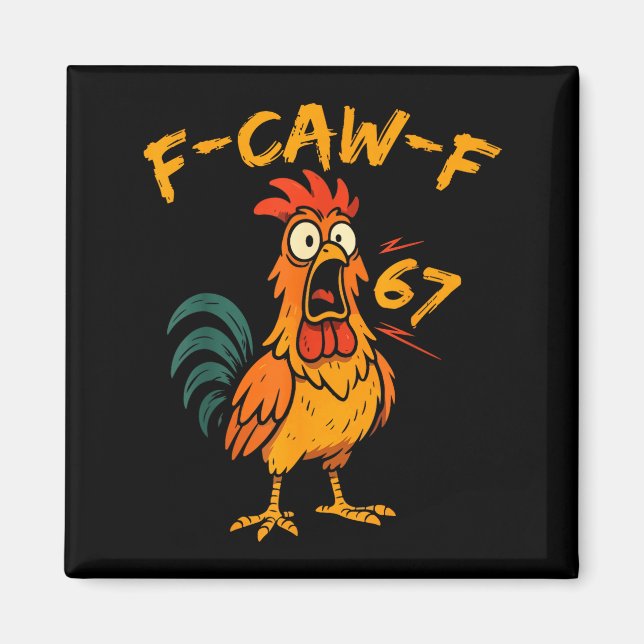 Aimant Citation drôle de poulet humour Coq Six Sept (Devant)