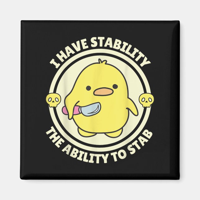 Aimant Citation drôle J'ai de la stabilité La capacité de (Devant)