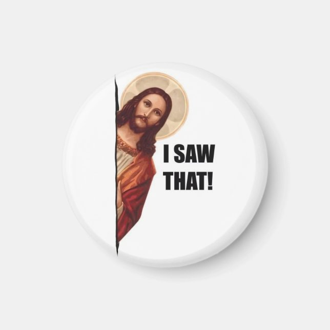 Aimant Citation drôle Jésus Meme, j'ai vu ça Jésus  (Devant)