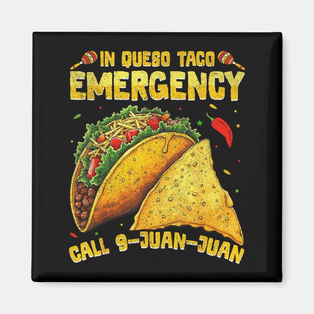 Aimant Citation drôle mème cinco de mayo mexicain taco fi (Devant)