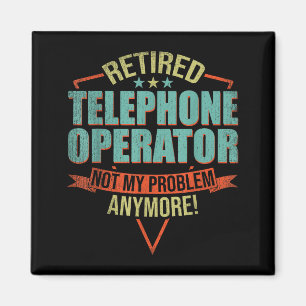 Aimant Citation drôle pour opérateur téléphonique à la re