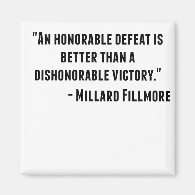 Aimant Citation du président américain Millard Fillmore : (Devant)