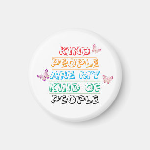 Aimant Citation Inspirante - Gens Gentils