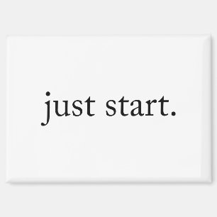 Aimant Citation Inspirante Minimaliste Commencez S
