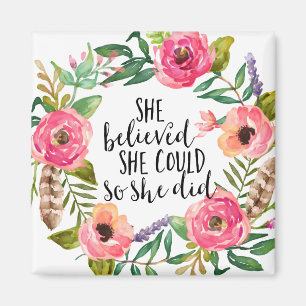 Aimant Citation inspirée, elle croyait qu'elle pouvait