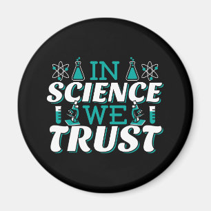 Aimant Citation 'Nous croyons en la Science' - Enseignant