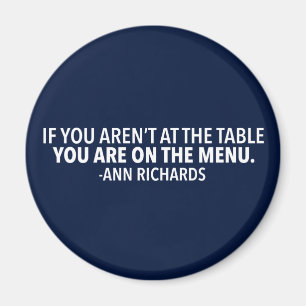 Aimant Citation politique motivationnelle de Ann Richards