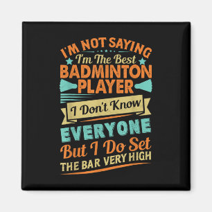 Aimant Citation rétro de badminton - Citation drôle de vo