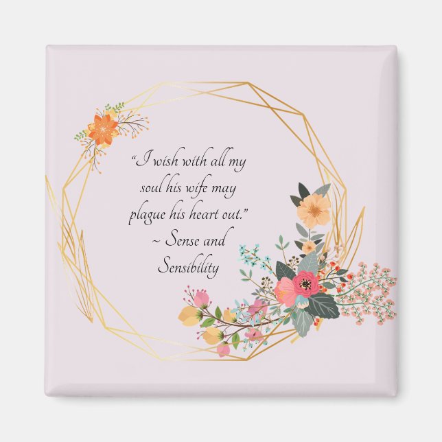Aimant Citation sarcastique de Jane Austen, Sense and Sen (Devant)