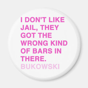 Aimant Citations de Charles Bukowski