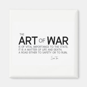 Aimant CITATIONS : Sun Tzu : Art de guerre, vie et mort