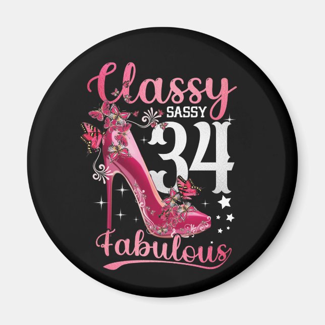 Aimant Classy Sassy 34 Et Faburlous 34ème anniversaire Fl (Devant)