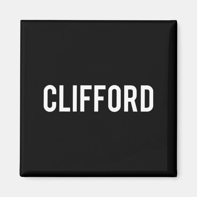 Aimant Clifford - Cool New Funny Name Fan Gift Tee  (Devant)