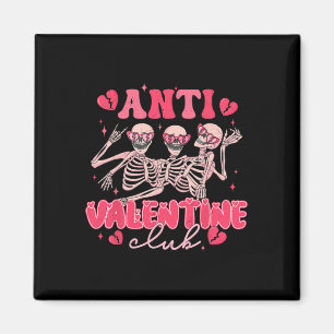 Aimant Club Anti Saint Valentin Squelette Drôle Fête Sain