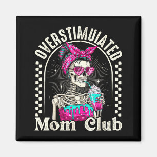 Aimant Club de la mère surstimulee Café glacé rétro squel