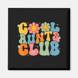 Aimant Club des tantes cool sourire rétro funky tante tat