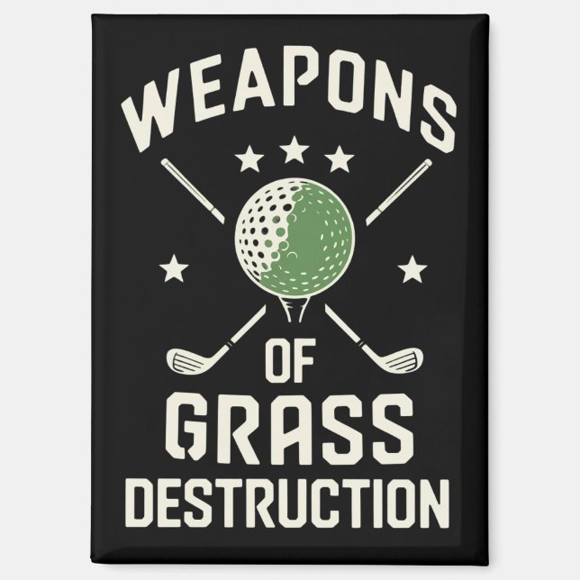 Aimant Clubs de golf de destruction d'herbe Sarcastique (Recto)