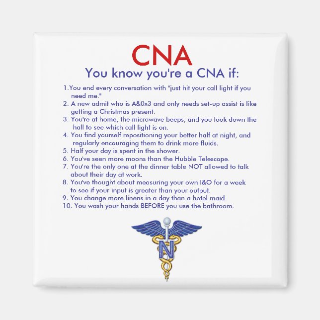 Aimant CNA Vous savez que vous êtes un CNA si :, 1.Vous t (Devant)