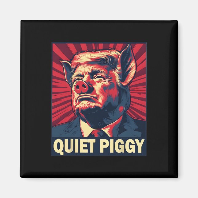 Aimant Cochon tranquille disant drôle de Trump  (Devant)