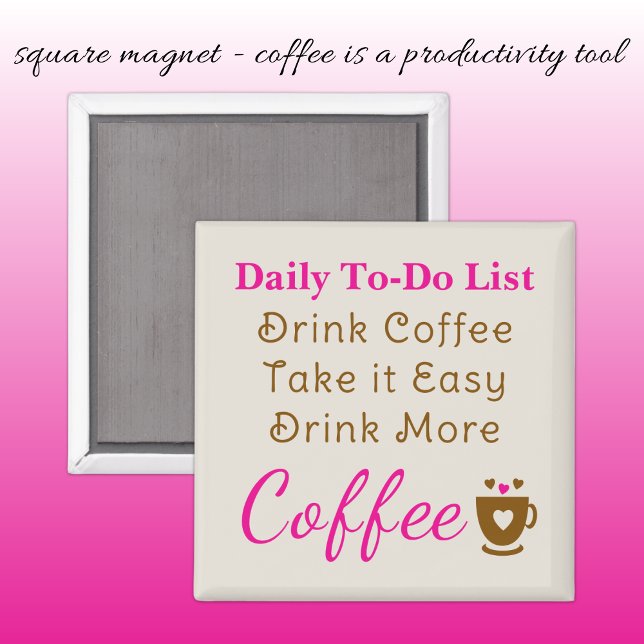 Aimant Coffee lovers to do list brown pink (Créateur téléchargé)