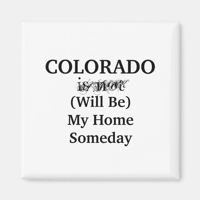 Aimant Colorado Maison Un Jour (Devant)