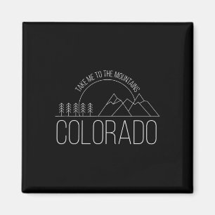 Aimant Colorado Souvenir Randonnée Emmenez-Moi Vers Les M