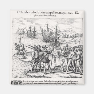 Aimant Columbus dans ce qui s'est appelé la première fo