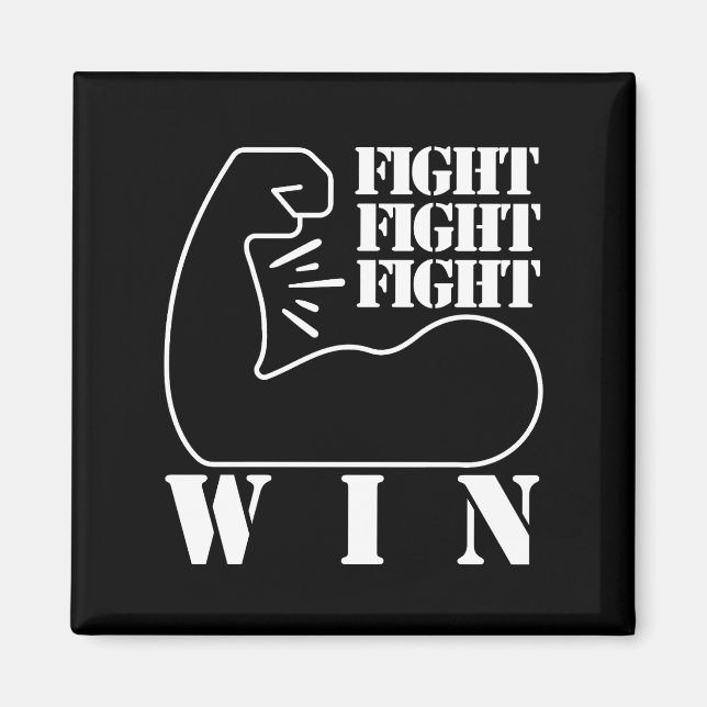 Aimant Combattre, combattre, combattre, gagner (Devant)