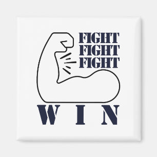 Aimant Combattre, combattre, combattre, gagner