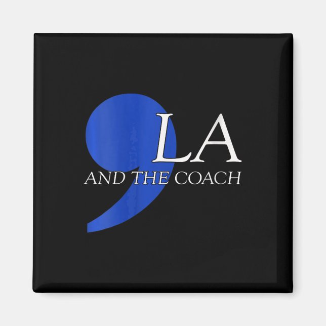 Aimant Comma Femmes La Kamala Harris Tim W Coach 2024 La  (Devant)