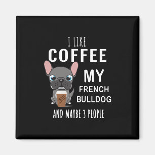 Aimant Comme le café avec mon ami bouledogues