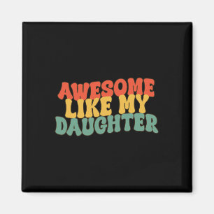 Aimant Comme Ma Fille Retro Papa Drôle Pères