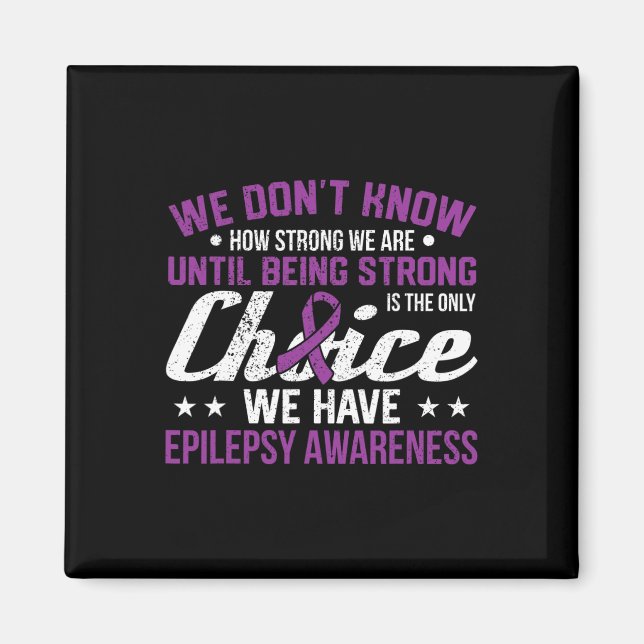 Aimant Comme nous sommes forts seulement Choice Epilepsy  (Devant)