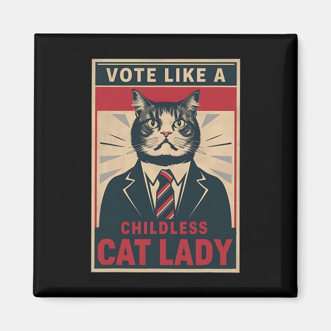 Aimant Comme une dame de chat sans enfant drôle de vote K (Devant)