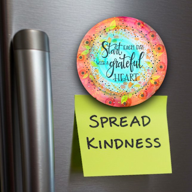 Aimant Commencez chaque journée avec un coeur gracieux (Créateur téléchargé)