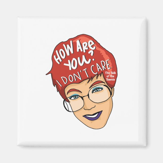 Aimant Comment Ça Va ? L'aimant ne m'intéresse pas (Devant)