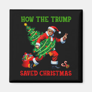 Aimant Comment Trump a sauvé Noël Drôle de Noël Trump