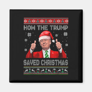 Aimant Comment Trump A Sauvé Noël Drôle Trump Diluant Tru