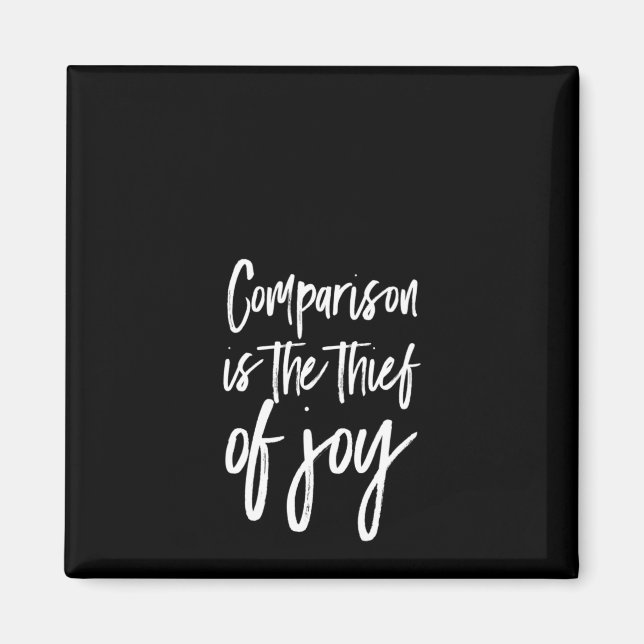 Aimant comparison is the thief of joy (Devant)