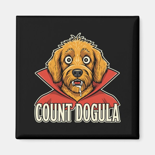 Aimant Comte masculin dogula drôle de chien effrayant soi (Devant)
