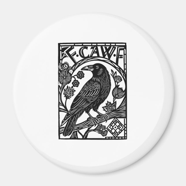 Aimant Conception de mème de dicton drôle de corbeau F Ca (Devant)