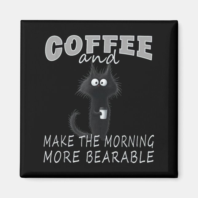 Aimant Conception de tee-shirt chat et café, humour drôle (Devant)