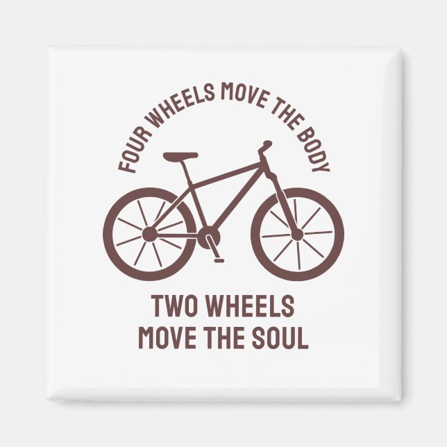 Aimant Conception de vélo Cool - Deux roues font bouger l (Devant)
