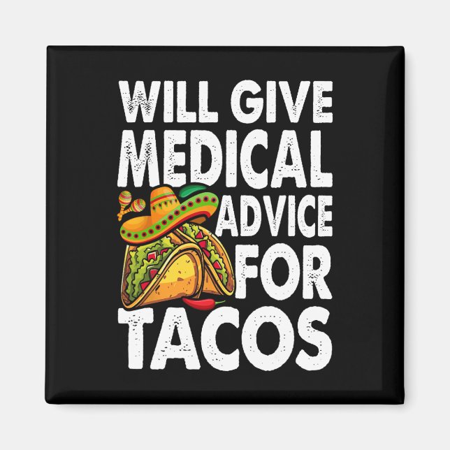 Aimant Conseils médicaux pour les tacos mexicains Cinco D (Devant)