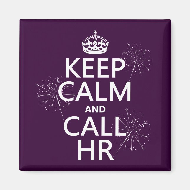 Aimant Conserver le calme et appeler HR (n'importe quelle (Devant)