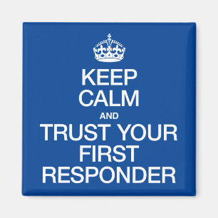 Aimant Conserver le calme et faire confiance à votre prem