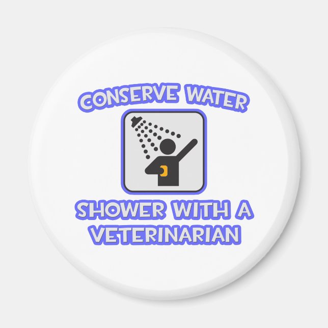 Aimant Conserver l'eau .. Douche avec un vétérinaire (Devant)