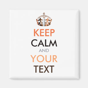 Aimant CONSERVEZ CALME et VOTRE TEXTE - texte personnalis