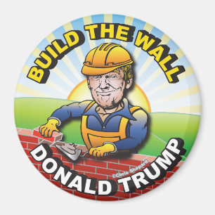 AIMANT CONSTRUIRE LE MUR DONALD TRUMP MAÇON BRIQUETEUR US